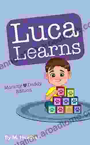 Luca Learns (3 Stories In 1 Book): Mommy Daddy Edition