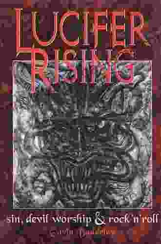 Lucifer Rising: Sin Devil Worship Rock N Roll