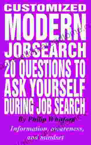 20 Questions To Ask Yourself During Job Search (Customized Modern Job Search)