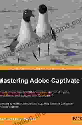 Mastering Adobe Captivate 6 Damien Bruyndonckx