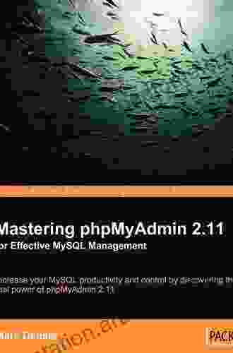 Mastering PhpMyAdmin 3 3 X For Effective MySQL Management