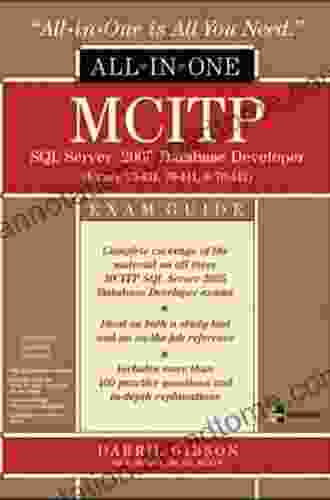 MCITP SQL Server 2005 Database Developer All in One Exam Guide (Exams 70 431 70 441 70 442)