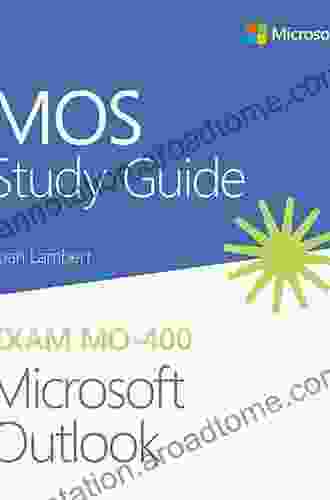 MOS 2024 Study Guide For Microsoft Outlook (MOS Study Guide)