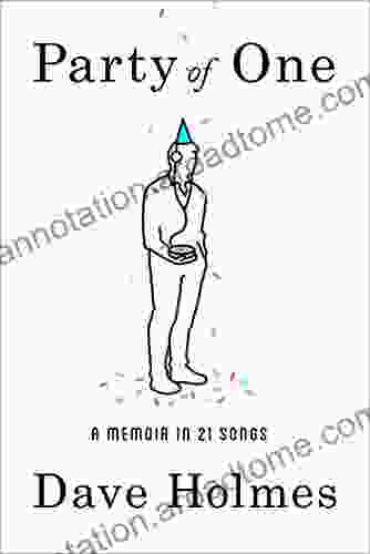 Party Of One: A Memoir In 21 Songs