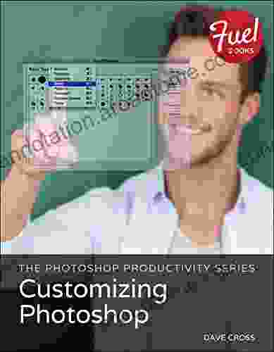 Photoshop Productivity The: Customizing Photoshop