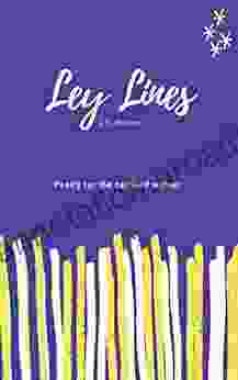 Ley Lines: Poetry For The Certified Warrior (Poetry For The Awakened)