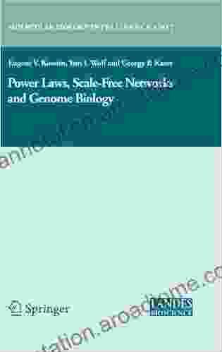 Power Laws Scale Free Networks and Genome Biology (Molecular Biology Intelligence Unit)