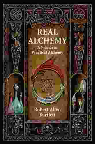 Real Alchemy: A Primer of Practical Alchemy