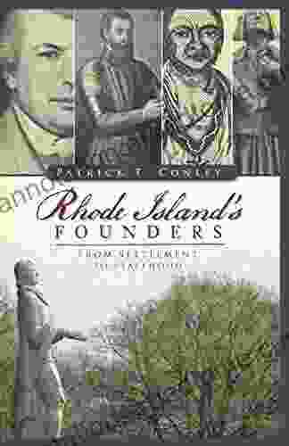 Rhode Island S Founders: From Settlement To Statehood