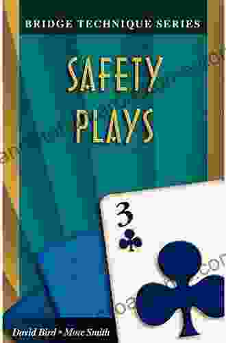 Safety Plays (Bridge Technique 3)