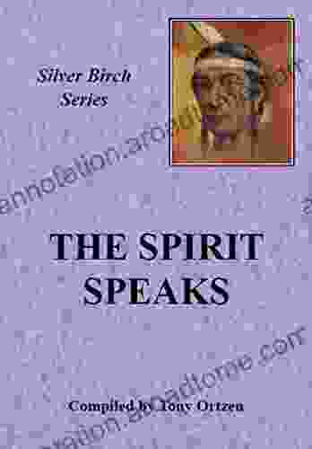 Silver Birch: The Spirit Speaks (Silver Birch Series)