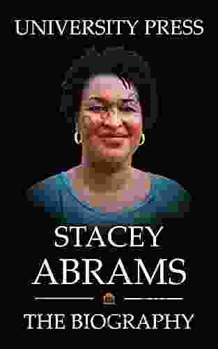 Stacey Abrams Book: The Biography of Stacey Abrams