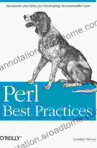 Perl Best Practices: Standards and Styles for Developing Maintainable Code