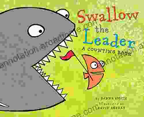 Swallow The Leader Danna Smith