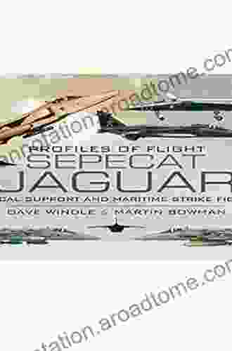 Sepecat Jaguar: Tactical Support And Maritime Strike Fighter (Profiles Of Flight)