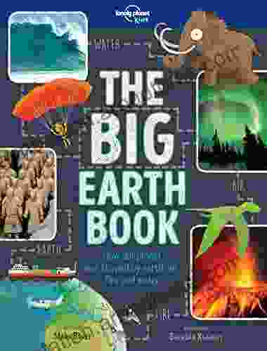 The Big Earth (Lonely Planet Kids)