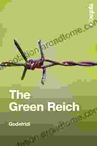 The Green Reich: Global Warming to the Green Tyranny