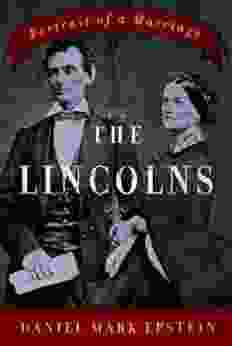 The Lincolns: Portrait of a Marriage