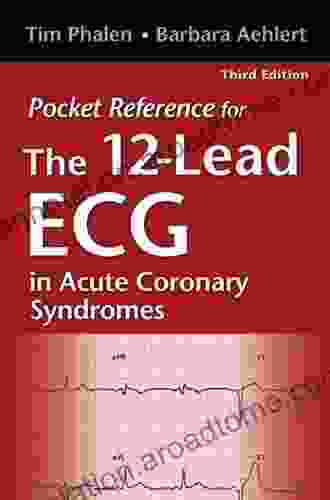 Pocket Reference for The 12 Lead ECG in Acute Coronary Syndromes E