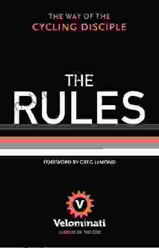 The Rules: The Way Of The Cycling Disciple