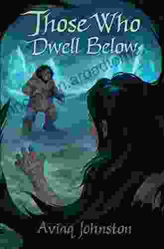 Those Who Dwell Below Jamie Anderson