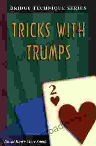 Tricks With Trumps (Bridge Technique 2)