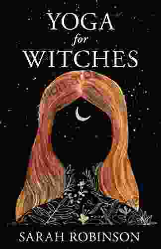 Yoga for Witches Sarah Robinson