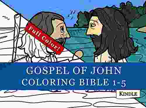 GOJ01CB: Gospel Of John Coloring Bible Chapters 1 5 (Mr Mac Bible Black N White 200 Page Paperbacks 13)