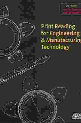 Print Reading For Engineering And Manufacturing Technology