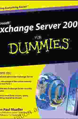 Microsoft Exchange Server 2007 For Dummies