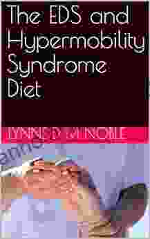 The EDS and Hypermobility Syndrome Diet