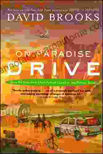 On Paradise Drive: How We Live Now (And Always Have) In The Future Tense