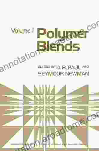 Polymer Blends Volume 1 Donald R Paul