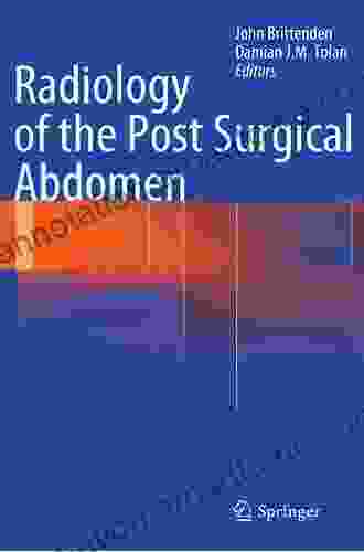 Radiology Of The Post Surgical Abdomen