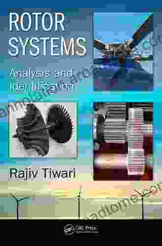 Rotor Systems: Analysis And Identification