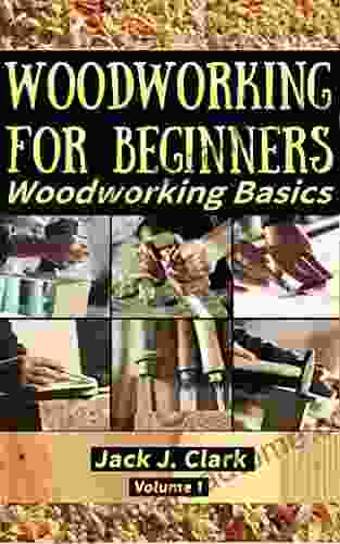 WOODWORKING FOR BEGINNERS: Woodworking Basic