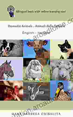 Bilingual with online learning tool Domestic animals Animali della fattoria English Italiano