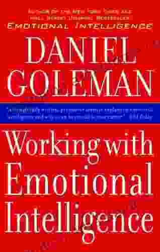 Working With Emotional Intelligence Daniel Goleman