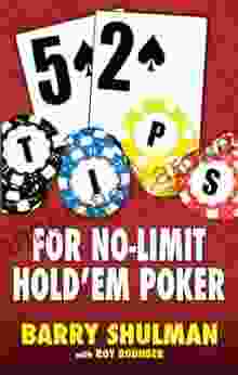 52 Tips For No Limit Hold Em Poker