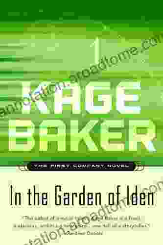 In The Garden Of Iden: The First Company Novel (The Company 1)