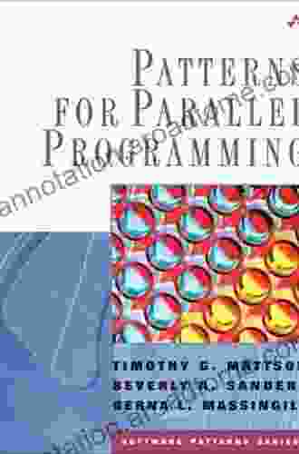 Patterns For Parallel Programming Timothy G Mattson