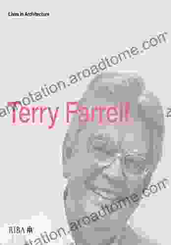 Lives In Architecture: Terry Farrell