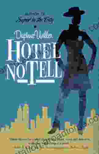 Hotel No Tell: A Novel (The Zephyr 2)