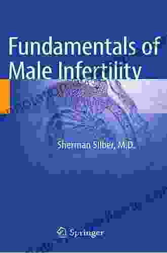 Fundamentals of Male Infertility Damien Ridge