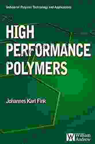 High Performance Polymers (Plastics Design Library)