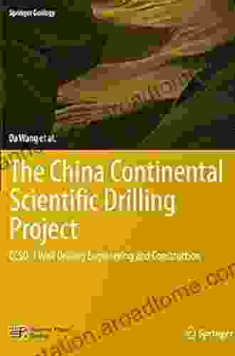 The China Continental Scientific Drilling Project: CCSD 1 Well Drilling Engineering and Construction (Springer Geology)