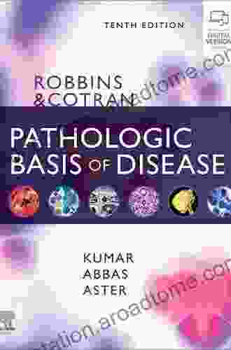 Robbins Cotran Pathologic Basis of Disease E (Robbins Pathology)