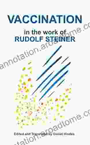 Vaccination in the Work of Rudolf Steiner