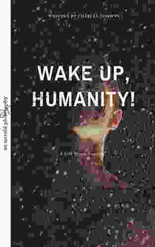 Wake Up Humanity Jack Nisbet